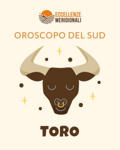 eccellenze-meridionali-oroscopo-sud-toro