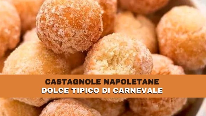 castagnole-di-carnevale-la-ricetta-originale-napoletana-eccellenze-meridionali-in-cucina