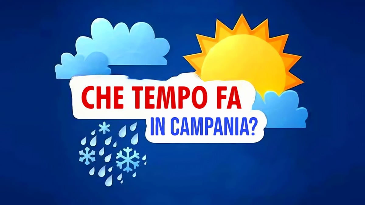 Che tempo fa oggi in Campania? Attenzione a Salerno
