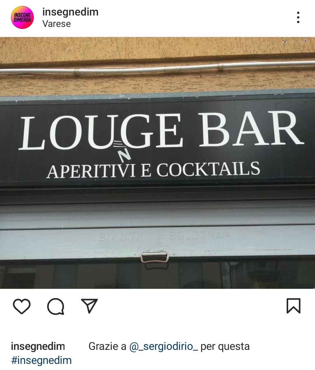 A Varese, in Lombardia, capita anche questo. Fonte: insegnedim*** - Instagram