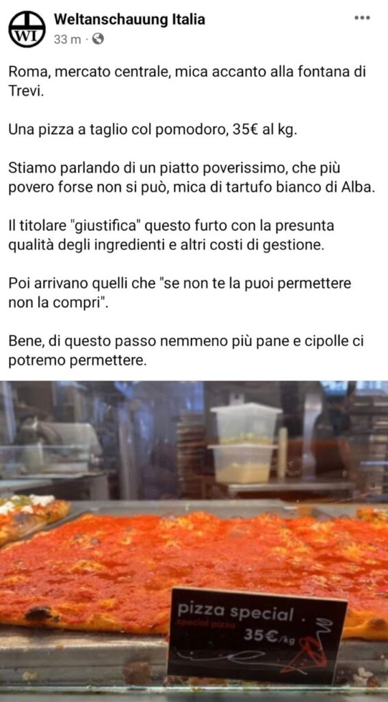 Ecco quanto costa oggi una pizza al taglio al mercato centrale di Roma. Fonte: Weltanschauung Italia - Facebook